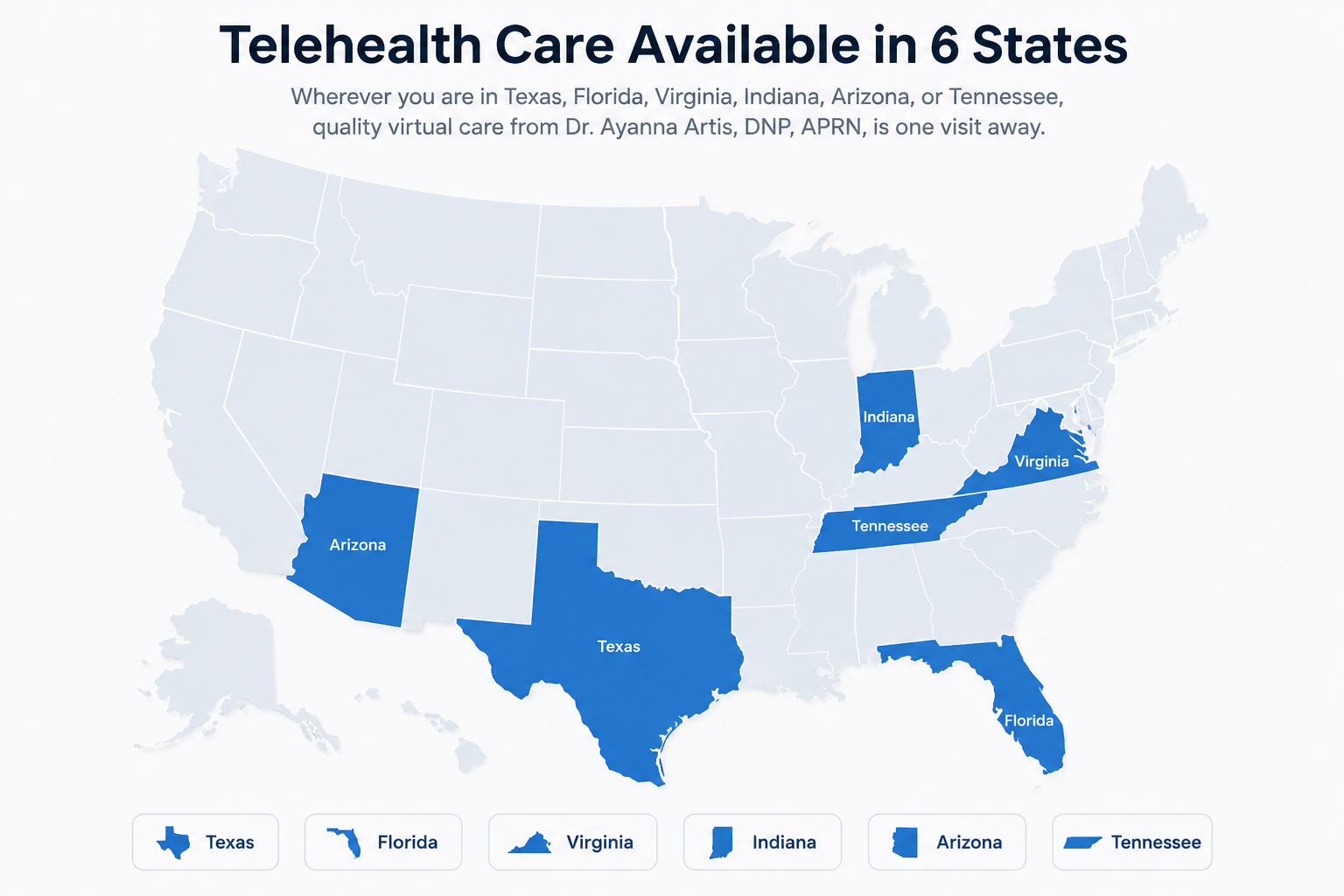 Map of the United States with Texas, Florida, Virginia, Indiana, Arizona, and Tennessee highlighted as states served by Ayanna Essential Healthcare telehealth